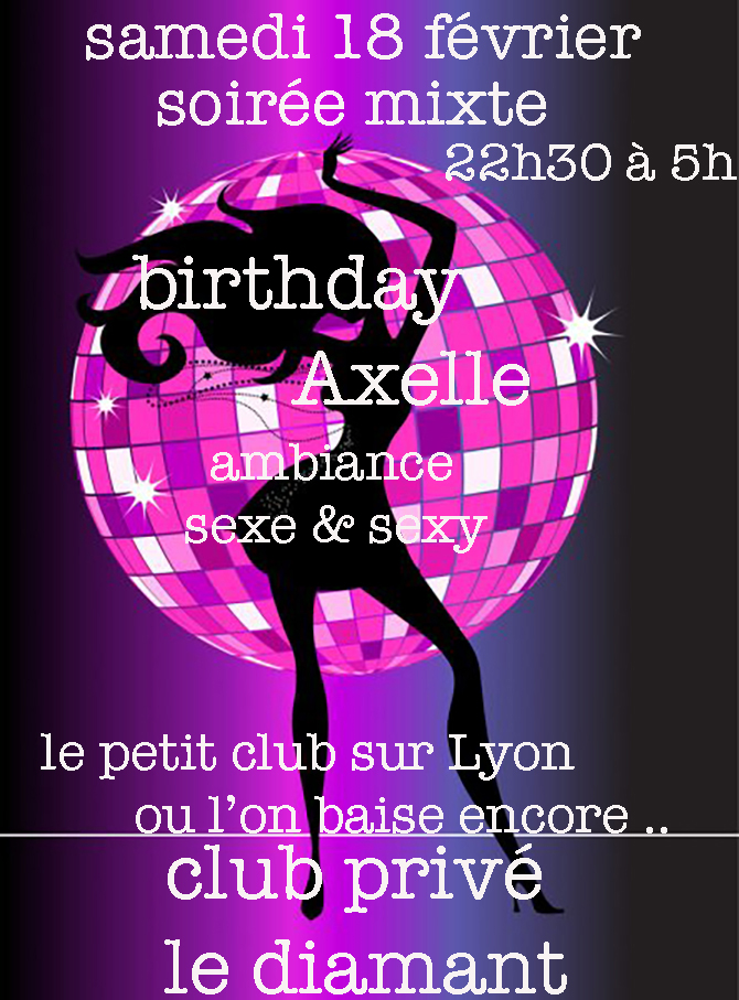 samedi 18 soirée mixte anniversaire Axelle  - Diamant Libertin