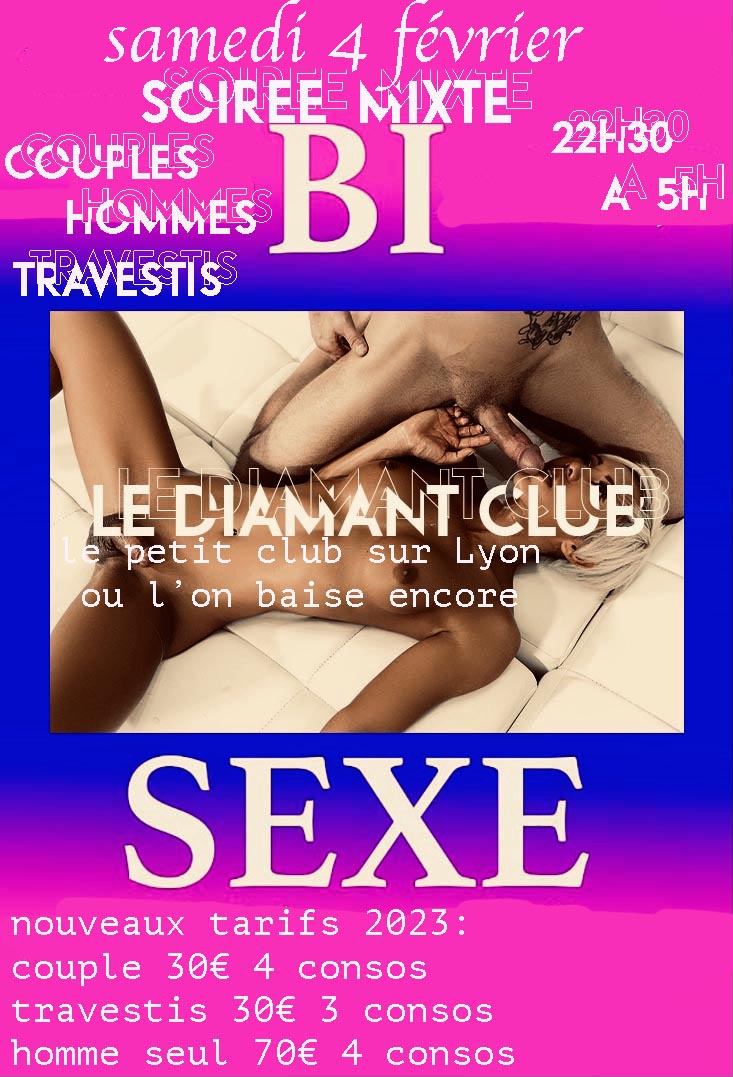 samedi 4 février soirée bi sexe transgenre  - Diamant Libertin
